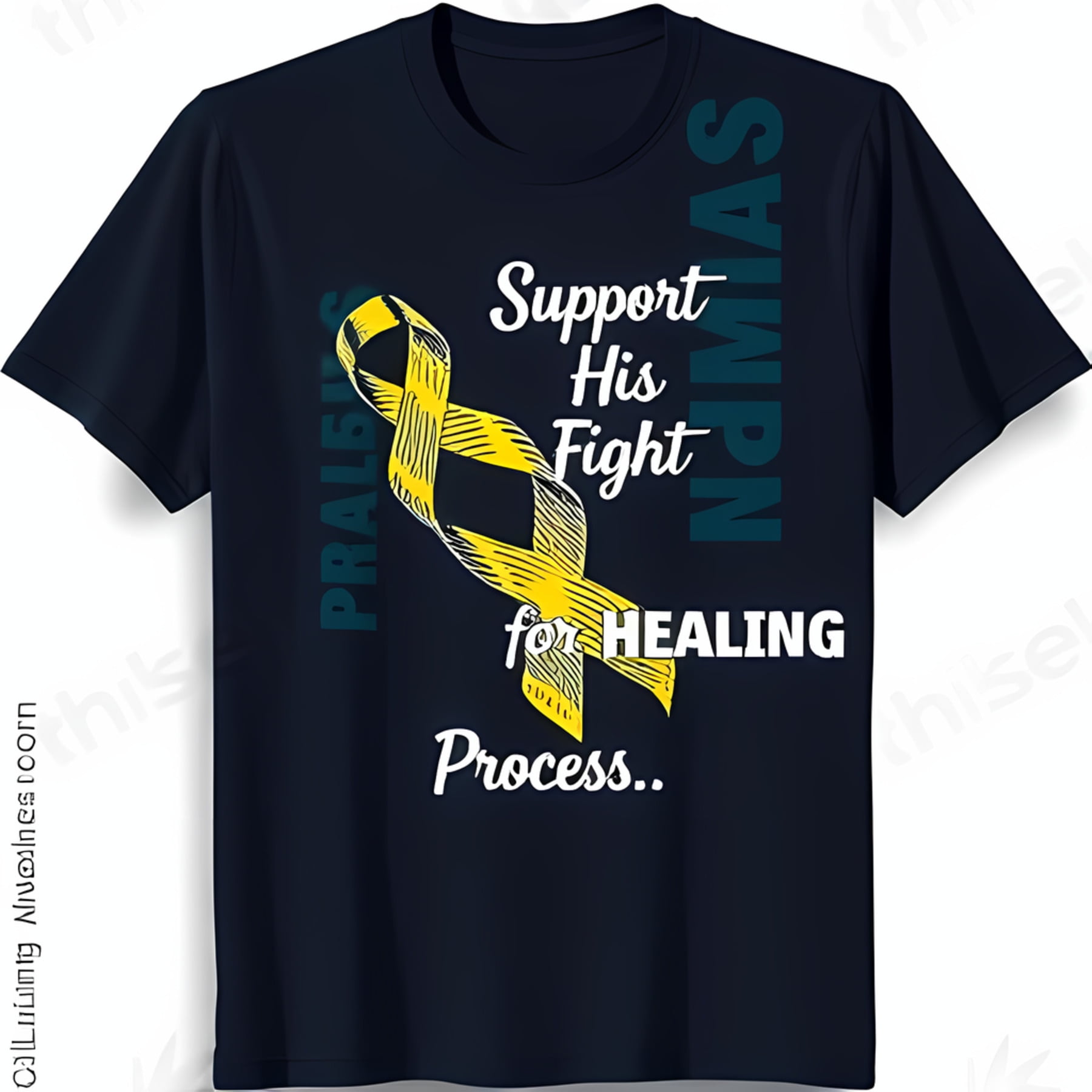 Support His Fight Healing Process TShirt Dark Blue with Yellow Ribbon & Text