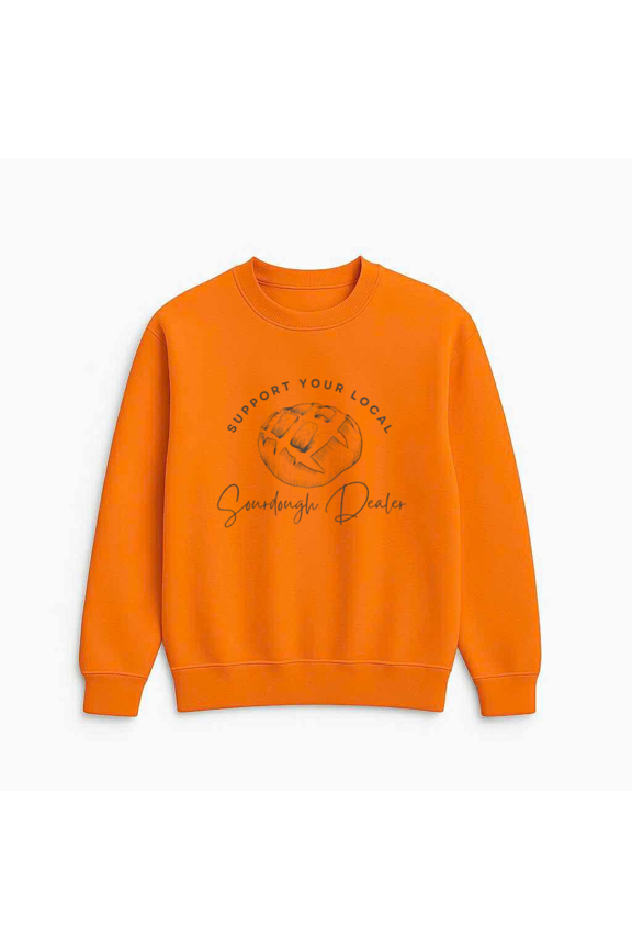 Support Local Sourdough Dealer Minimalist Baking Funny Quote Graphic Sweatshirt, up to size 5XL