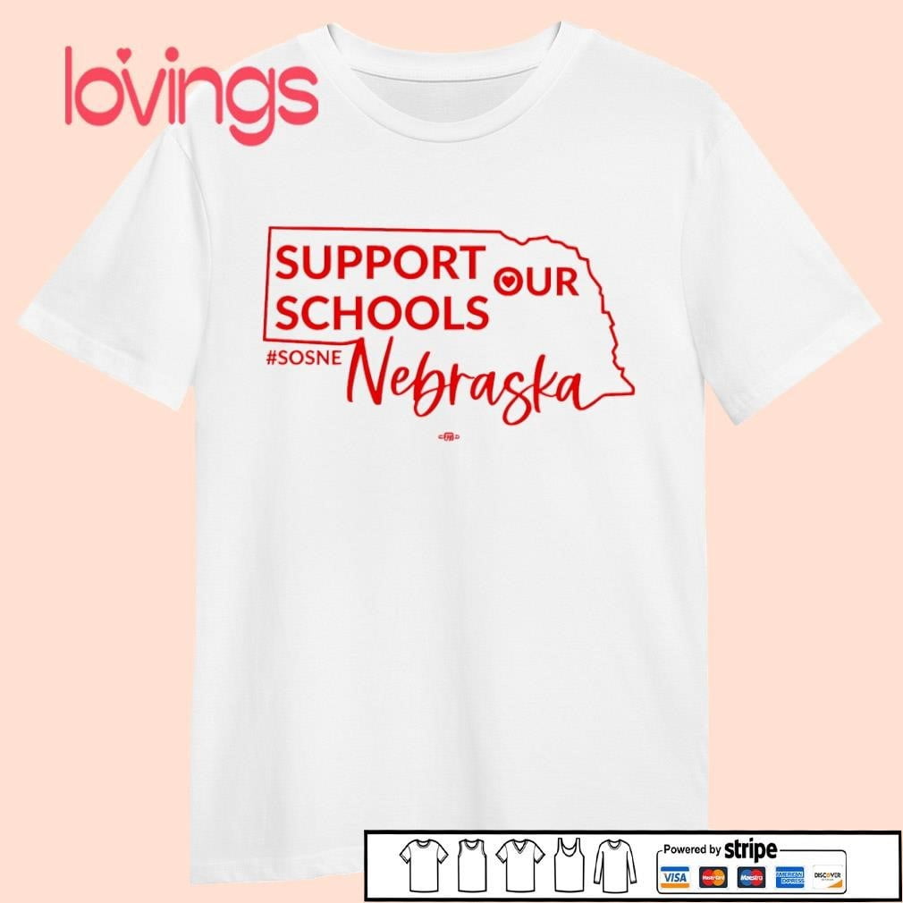 Support Our Schools Nebraska Map White Shirt