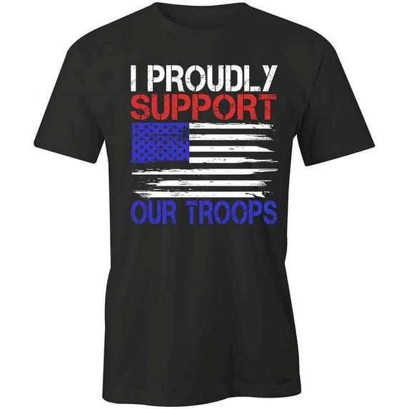 Support Our Troops T-Shirt | Patriotic American Black Tee Gift