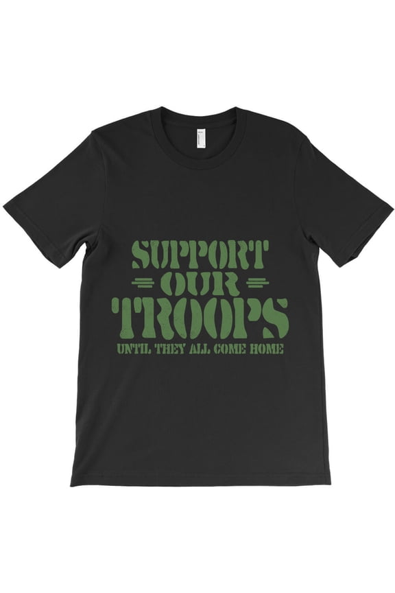 Support Our Troops Until They All Come Home 2, Military G18432 Unisex T-Shirt, Up to Size 5XL