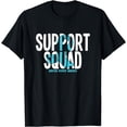 thumbnail image 1 of Support Squad Addiction Recovery Awareness T-Shirt, 1 of 4