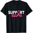 thumbnail image 1 of Support Squad - Beat Breast Cancer T-Shirt, 1 of 3