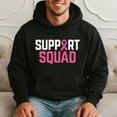 thumbnail image 1 of Support Squad Breast Cancer Awareness Inspirational Hoodie, 1 of 3