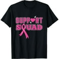 thumbnail image 1 of Support Squad Breast Cancer Awareness T-Shirt, 1 of 3
