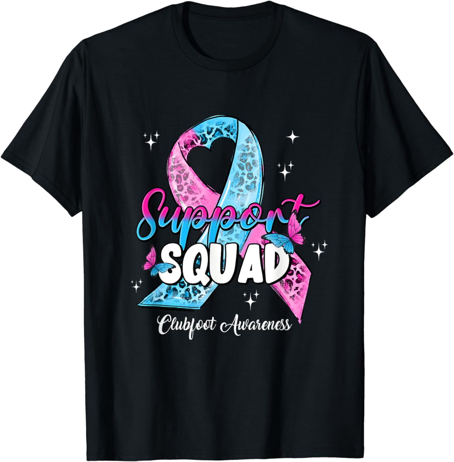 Support Squad Butterfly Pink Blue Ribbon Clubfoot Awareness T-Shirt ...