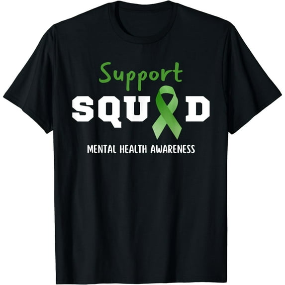 Support Squad Mental Health Awareness Funny Green Ribbon T-Shirt