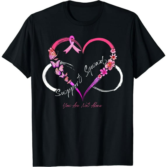 Support Squad You Are Not Alone Breast Cancer Awareness T-Shirt