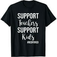 thumbnail image 1 of Support Teachers Support Kids Red For Ed T-Shirt, 1 of 4