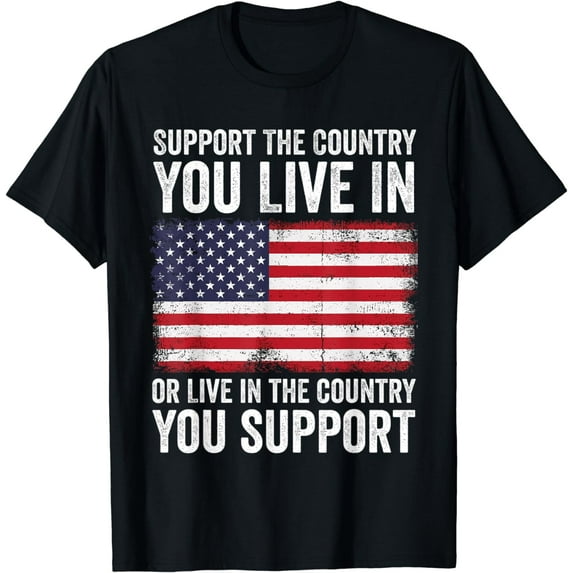 Support The Country You Live In Men Women SupportCountry T-Shirt