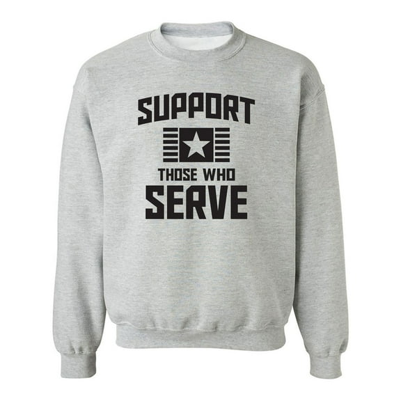 Support Those Who Serve Crewneck Sweatshirt
