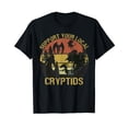 thumbnail image 1 of Support Your Local Cryptid Meme Cryptozoology Funny T-Shirt, 1 of 5