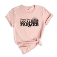 thumbnail image 1 of Support Your Local Farmers Shirt, Farm Shirt, Farm Life Shirt, Country Shirt, Farmers Support Tee, Farmer Gift, Small Town, Farmer Shirt, 1 of 1