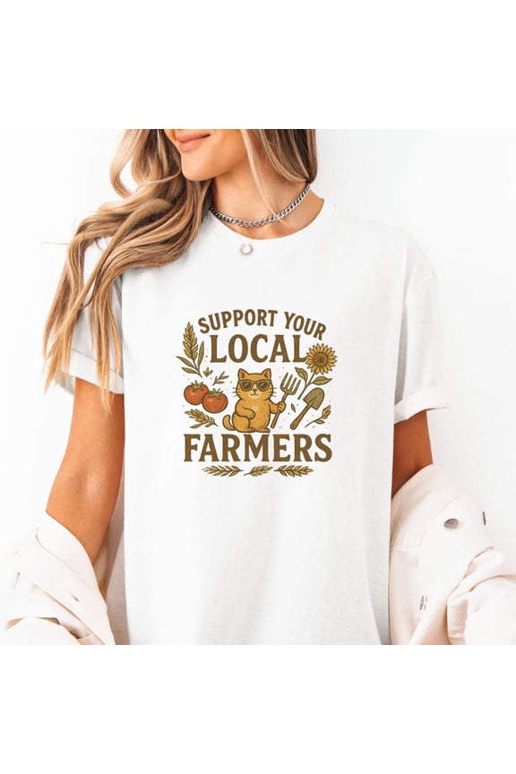Support Your Local Farmers Shirt Vintage Farm Graphic Tee Rustic Country Homestead Style Garden Harvest T-shirt Earthy Plant Lover