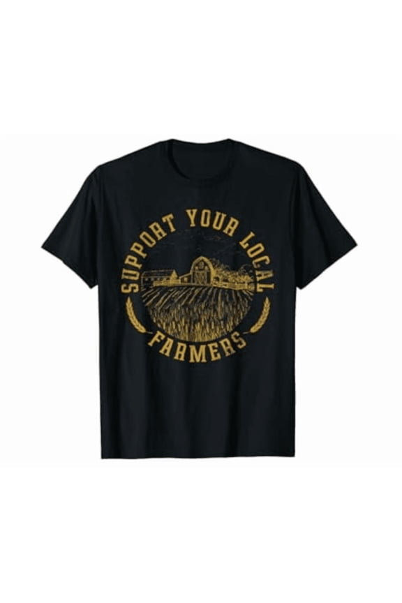 Support Your Local Farmers Vintage Shirt Unisex S-5XL Hot Trending Shirt, Vintage Birthday Gift