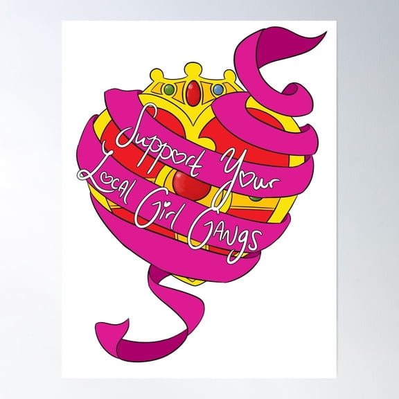 Support Your Local Girl Gangs Poster Wall Art, Modern Wall Decor, 8x12 UNFRAMED