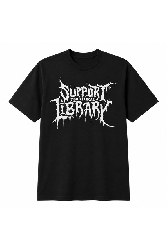 Support Your Local Library Gothic Graphic T-Shirt, Unisex Short Sleeve Tee