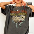 thumbnail image 1 of Support Your Local Library T-Shirt, Halloween Bookworm Reading Gift, 1 of 5