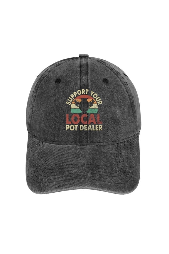 Support Your Local Pot Dealer Charcoal Baseball Cap for Men Women, Adjustable Snapback Hats Cotton Hat