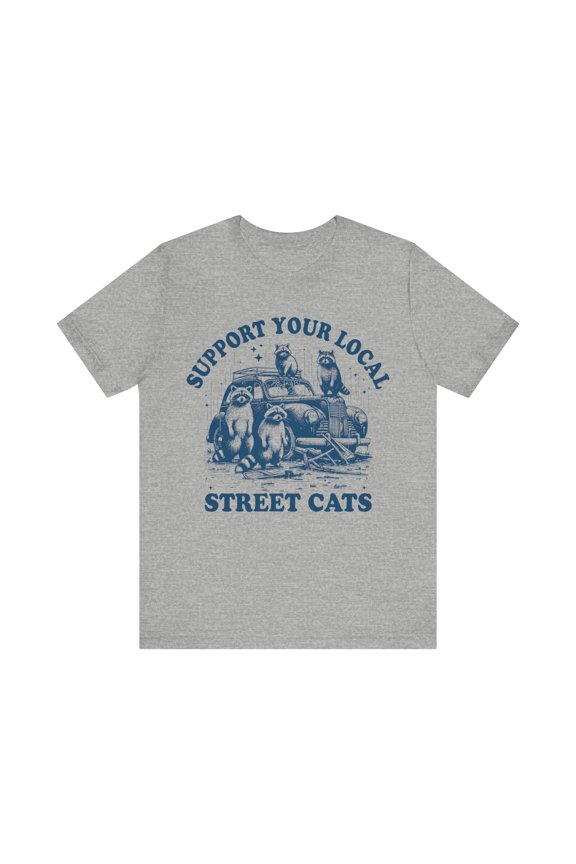 Support Your Local Street Cats Raccoon Shirt, Raccoon Unisex Graphic Tee