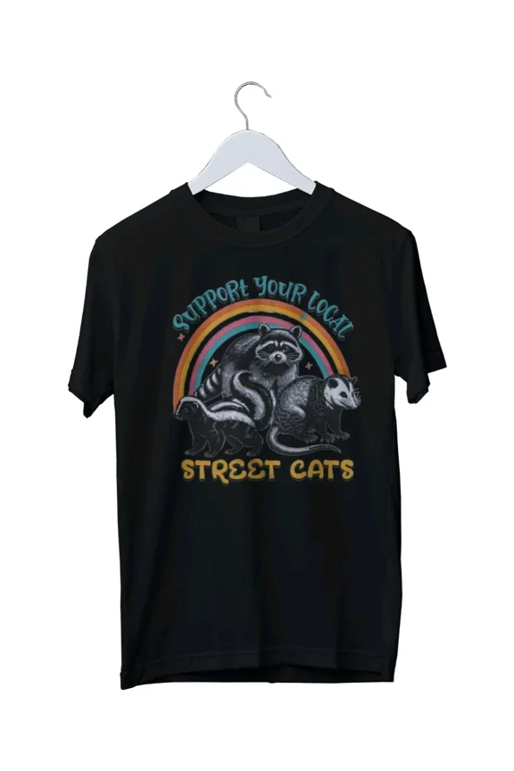 Support Your Local Street Cats T-Shirt - Trash Graphic T-Shirt S M L XL 2 3 4 XL