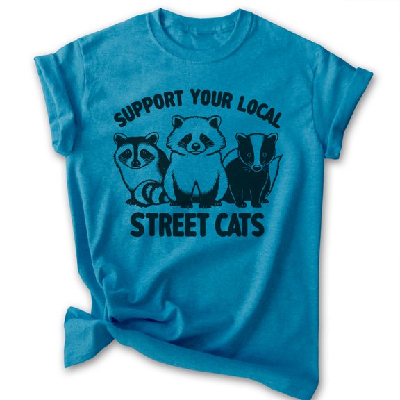 Support Your Local Street Cats T-shirt, Unisex Women's Men's Shirt, Possum Raccoon Skunk Animal Lover, Heather Blue, Medium