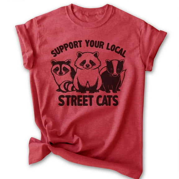 Support Your Local Street Cats T-shirt, Unisex Women's Men's Shirt, Possum Raccoon Skunk Animal Lover, Heather Red, X-Large