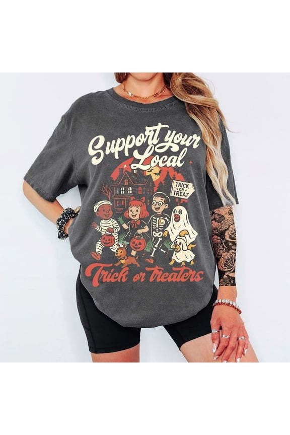 Support Your Local Trick Or Treaters T-Shirt, Retro Halloween Shirt, Vintage Fall Costume Shirt For Spooky Nostalgia T-Shirt, Halloween