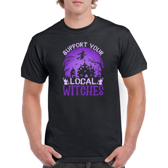 Support Your Local Witches T-Shirt Men -Image by Shutterstock, Male x-Large