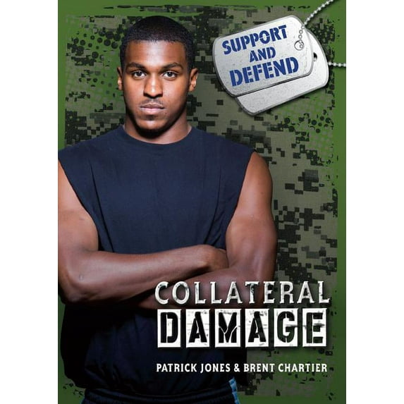 Support and Defend: Collateral Damage (Paperback)