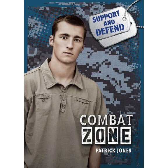 Support and Defend: Combat Zone (Paperback)