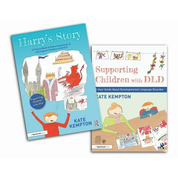 Supporting Children with DLD Supporting Children with DLD: A Picture Book and User Guide to Learn about Developmental Language Disorder, (Paperback)