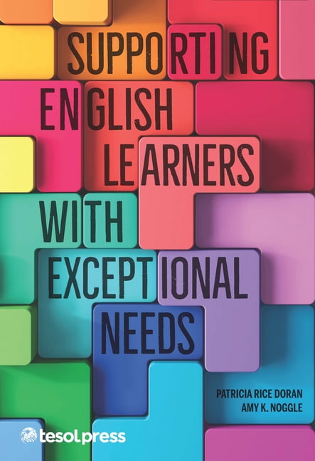 Supporting English Learners with Exceptional Needs, (Paperback ...