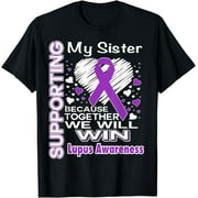Supporting My Sister - Lupus Awareness shirt