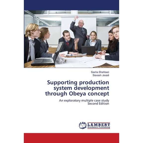 Supporting production system development through Obeya concept, (Paperback)