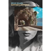 Suppose a Sentence, Paperback
