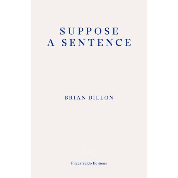 Suppose a Sentence (Paperback)