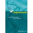 thumbnail image 1 of Supramanie: Vom Pflichtmenschen Zum Score-Man, (Paperback), 1 of 1