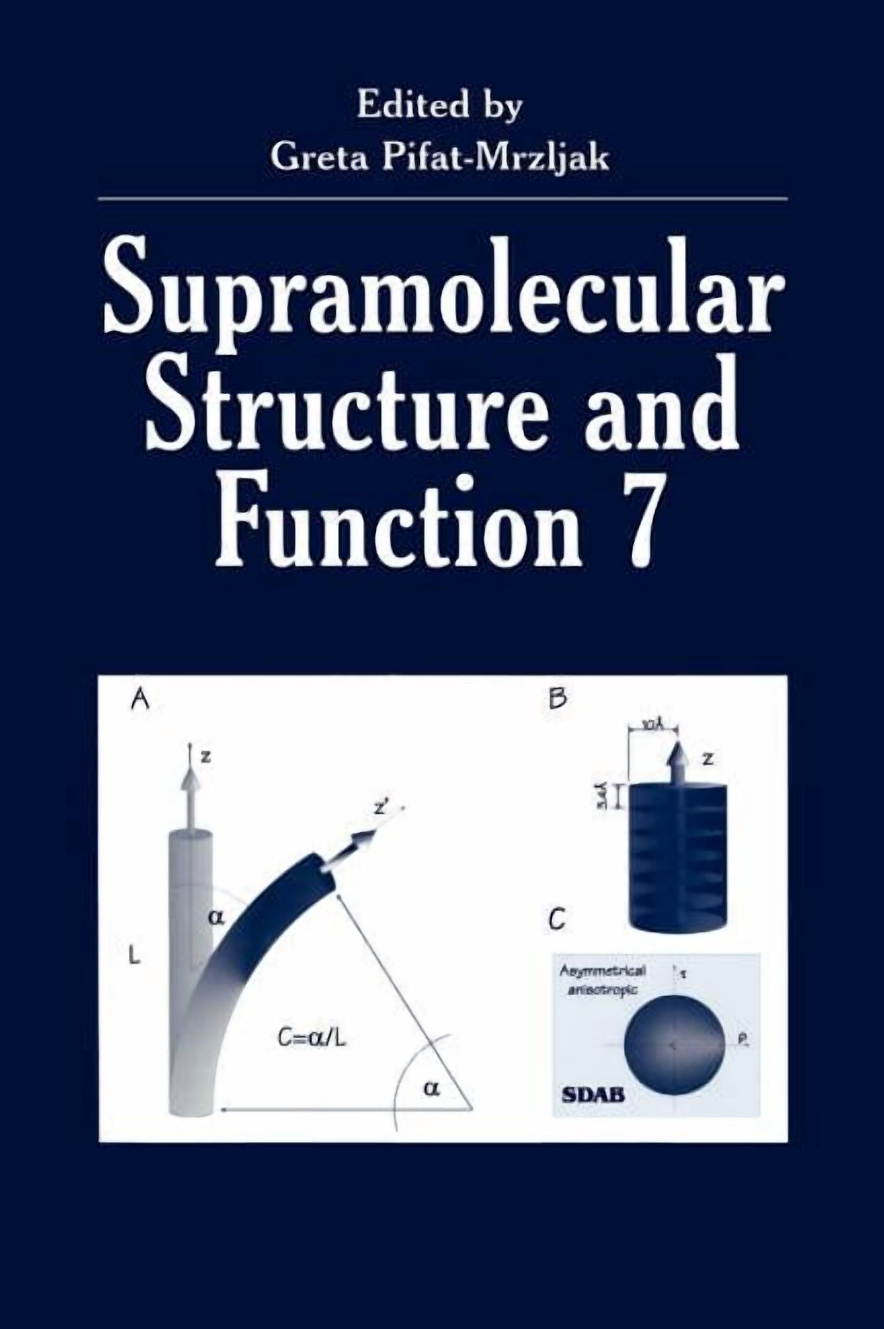 Supramolecular Structure and Function 7, (Hardcover) - Walmart.com