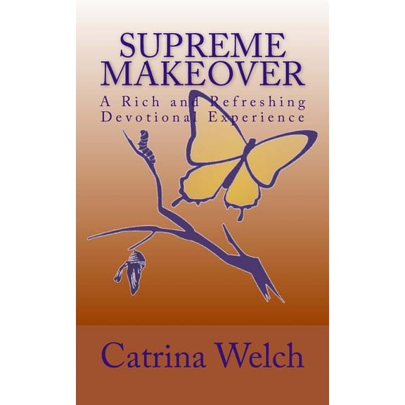 Supreme Makeover Devotional Experience : Makeup Wears Off. Supreme Makeovers (Smos) Do Not!