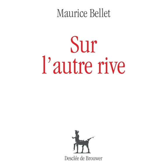 Sur l'autre rive, (Paperback)