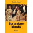 thumbnail image 1 of Sur la pierre blanche (Paperback), 1 of 1