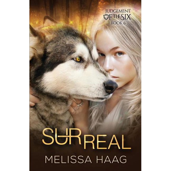 Judgement of the Six (Sur)real, Book 6, (Paperback)