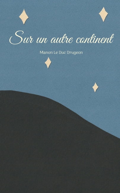 Sur un autre continent, (Paperback)