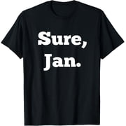 Sure Jan Tee T-Shirt T-Shirt