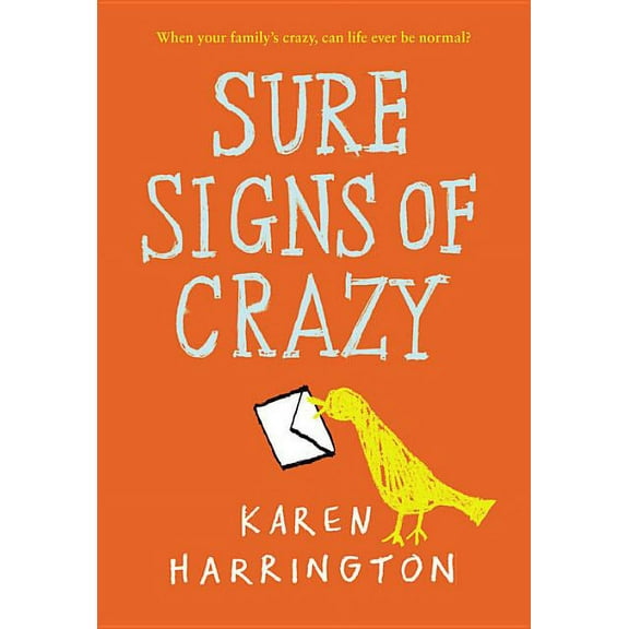 Sure Signs of Crazy, (Paperback)