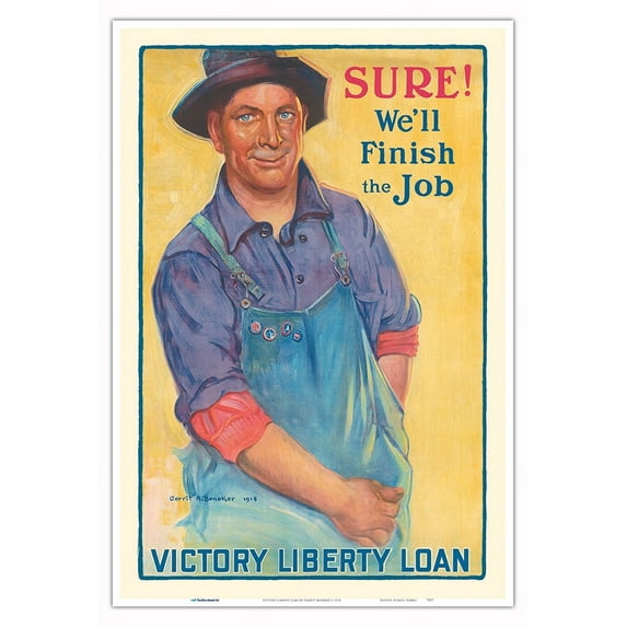 Sure We'll Finish the Job - Victory Liberty Loan - Vintage War Poster by Gerrit Beneker c.1918 - Master Art Print (Unframed) 13in x 19in