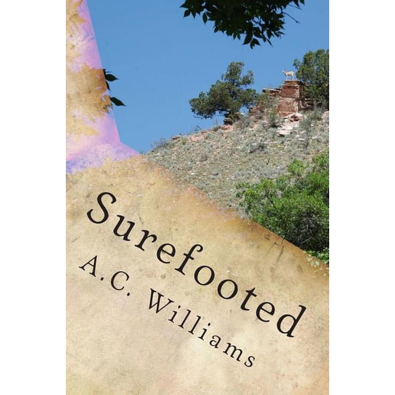 Surefooted: An Alwayspeachy Devotional