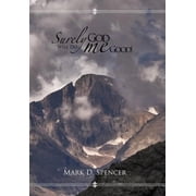 Surely God Will Do Me Good, Hardcover