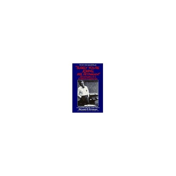 Pre-Owned Surely You're Joking Mr. Feynman (Paperback) by Richard Phillips Feynman